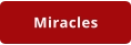 Miracles